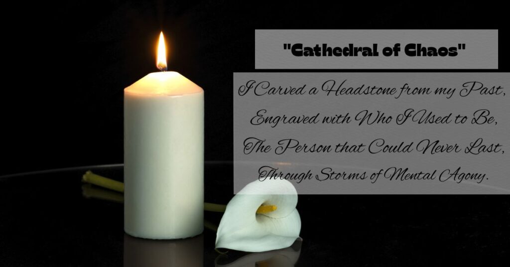 i-felt-a-funeral-in-my-brain-memorial-for-my-former-self