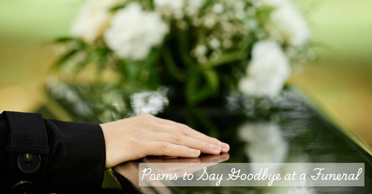 poems-to-say-goodbye-at-a-funeral